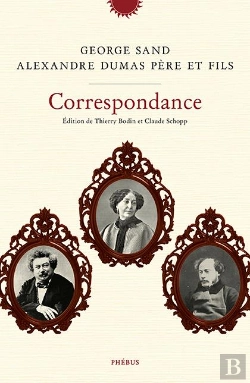 Bertrand.pt - Correspondance George Sand Et Alexandre Dumas Père Et Fils