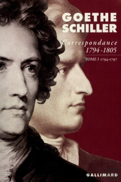 Bertrand.pt - Correspondance Goethe Et Schiller (1794-1805) T.1