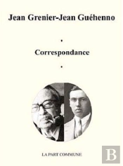 Correspondance Jean Grenier Jean Guehenno