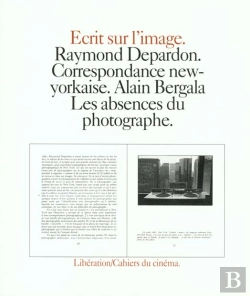Bertrand.pt - Correspondance New-Yorkaise ; Les Absences Du Photographe