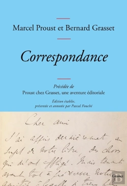 Bertrand.pt - Correspondance ; Proust Chez Grasset, Une Aventure Éditoriale