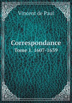 Bertrand.pt - Correspondance Tome 1. 1607-1639