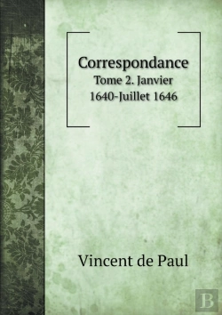 Bertrand.pt - Correspondance Tome 2. Janvier 1640-Juillet 1646
