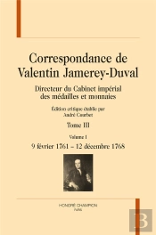 Correspondance Tome 3 ; 9 Février 1761 - 20 Juillet 1775