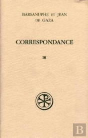Correspondance Volume 3 Aux Laics Et Aux Eveques (Lettres 617-848)