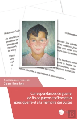 Bertrand.pt - Correspondances De Guerre, De Fin De Guerre Et D'Immédiat Après-Guerre Et À La Mémoire Des Justes
