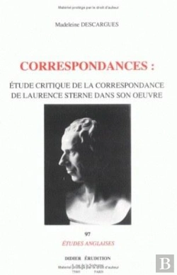 Bertrand.pt - Correspondances : Étude Critique De La Correspondance De Laurence Sterne Dans Son Oeuvre