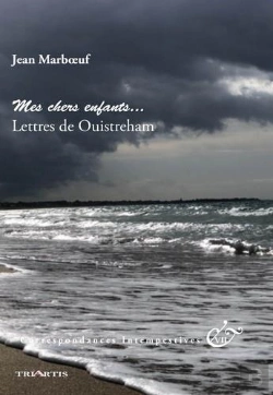 Bertrand.pt - Correspondances Intempestives : Mes Chers Enfants...