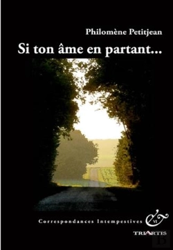 Bertrand.pt - Correspondances Intempestives ; Si Ton Âme En Partant