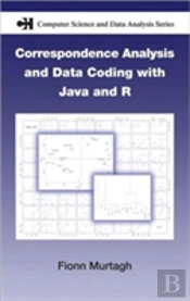 Correspondence Analysis And Data Coding With Java And R
