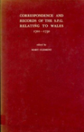 Correspondence And Records Of The Society For The Propagation Of The Gospels Relating To Wales