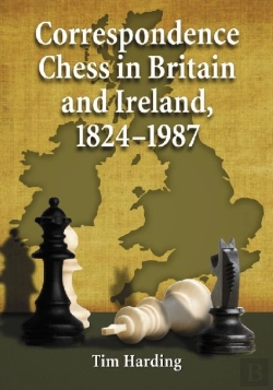 Bertrand.pt - Correspondence Chess In Britain And Ireland, 1824-1987