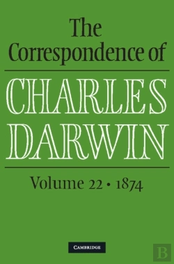Bertrand.pt - Correspondence Of Charles Darwin: Volume 22, 1874