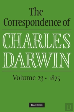 Bertrand.pt - Correspondence Of Charles Darwin: Volume 23, 1875