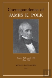Correspondence Of James K. Polk