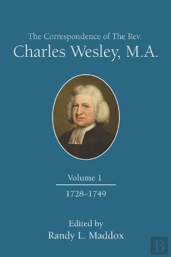 Bertrand.pt - Correspondence Of The Rev. Charles Wesley, M.A. Volume 1, Th