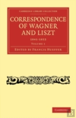 Bertrand.pt - Correspondence Of Wagner And Liszt