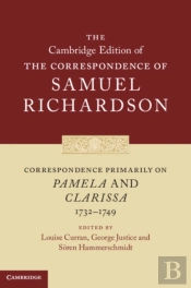 Correspondence Primarily On Pamela And Clarissa (1732â€“1749)