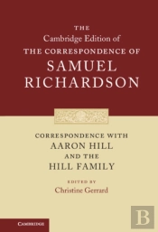 Correspondence With Aaron Hill And The Hill Family