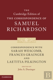 Correspondence With Sarah Wescomb, Frances Grainger And Laetitia Pilkington