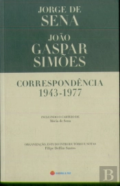 Correspondência 1943-1977 - Jorge de Sena e João Gaspar Simões