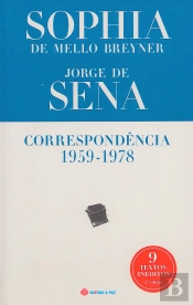 Correspondência 1959-1978 - Jorge de Sena e Sophia de Mello Breyner Andresen