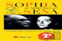 Correspondência 1959/1978 - Sophia de Mello Breyner e Jorge de Sena
