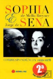 Correspondência 1959/1978 - Sophia de Mello Breyner e Jorge de Sena