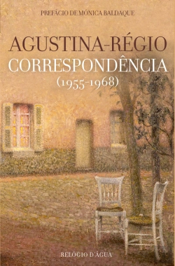 Bertrand.pt - Correspondência Agustina-Régio (1955-1968)