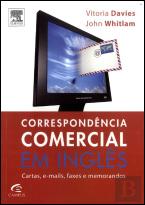 Correspondência Comercial em Inglês - Cartas, E-mails Faxes e Memorandos