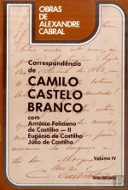 Bertrand.pt - Correspondência de Camilo Castelo Branco IV