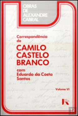 Bertrand.pt - Correspondência de Camilo Castelo Branco VI