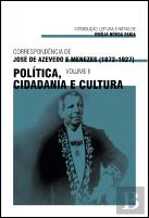 Correspondência de José de Azevedo e Menezes (1872-1927)