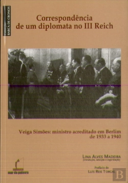 Bertrand.pt - Correspondência de um Diplomata no III Reich