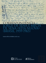 Correspondência Jorge de Sena e Mecia de Sena <Vita Nuova>