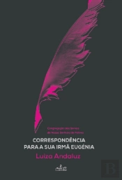 Correspondência para a Sua Irmã Eugénia