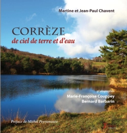 Bertrand.pt - Corrèze ; De Ciel De Terre Et D'Eau