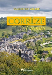Corrèze L'Essentiel