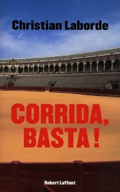 Corrida, Basta !