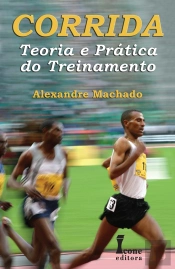 Corrida - Teoria e Prática do Treinamento