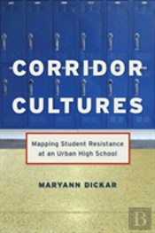 Corridor Cultures