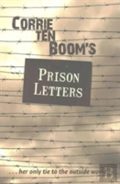 Corrie Ten Booms Prison Letters