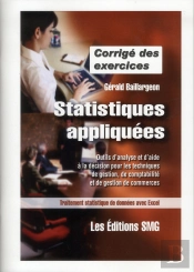 Corrige Des Exercices Statistiques Appliquees Outils D'Analyse Et D'Aide A La Decision Pour Les Tech