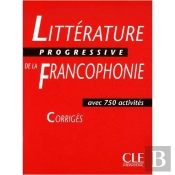 Corriges Litterature Progressive De La Francophonie