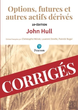 Bertrand.pt - Corriges Options Futures Et Autres Actifs Derives 10e Edition