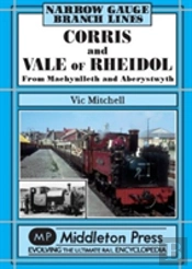 Corris And Vale Of Rheidol