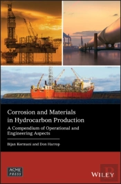 Corrosion And Materials In Hydrocarbon Production