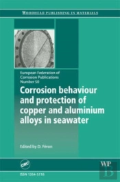 Corrosion Behaviour And Protection Of Copper And Aluminium Alloys In Seawater