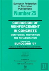 Corrosion Of Reinforcement In Concrete (Efc 25)