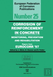 Corrosion Of Reinforcement In Concrete (Efc 25)